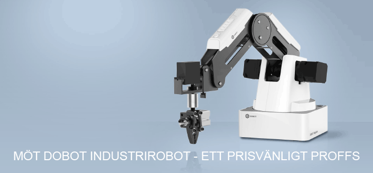 Möt Dobot Industrirobot - ett prisvänligt proffs